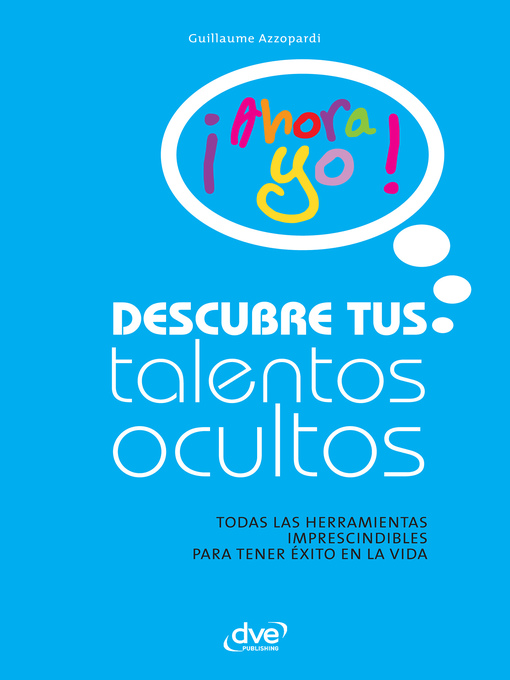 Title details for Descubre tus talentos ocultos by Guillaume Azzopardi - Available